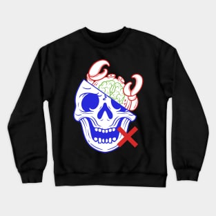 crab mentality Crewneck Sweatshirt